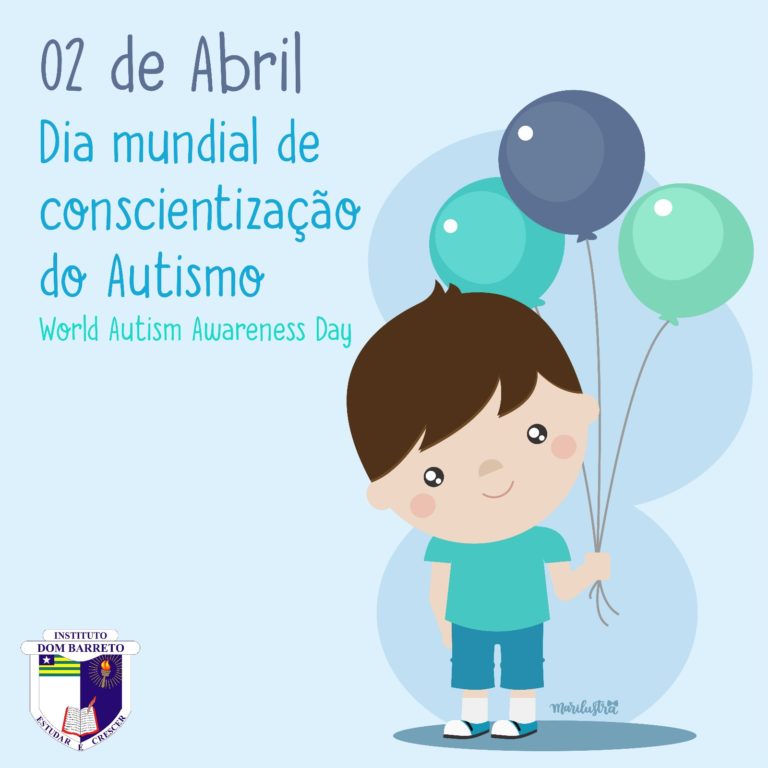 Dia 2 de Abril é o Dia Mundial de Conscientização do Autismo