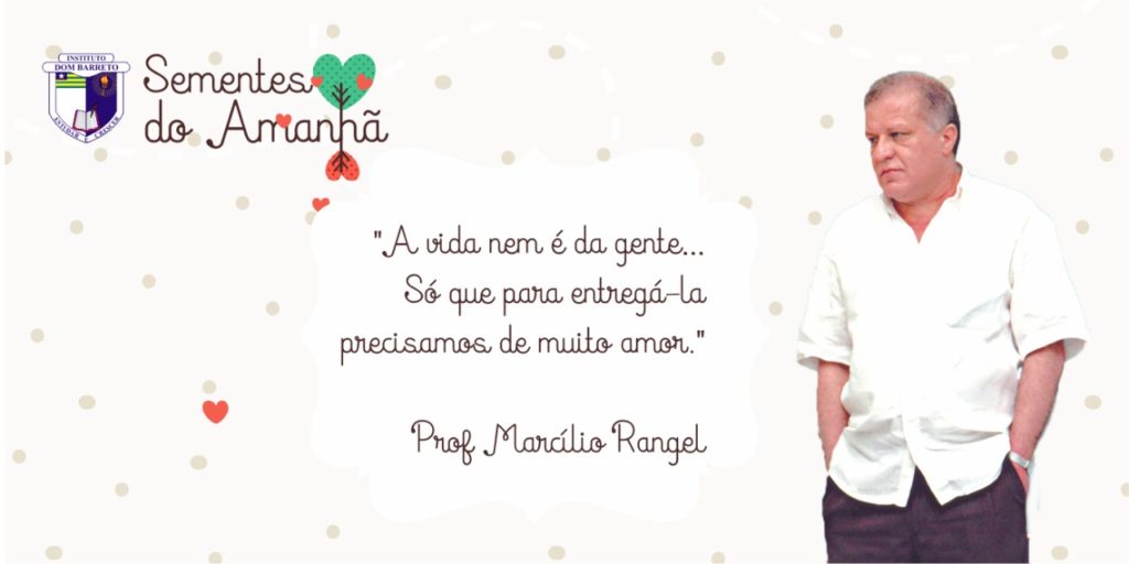 Marcílio Flávio Rangel: onze anos de saudade