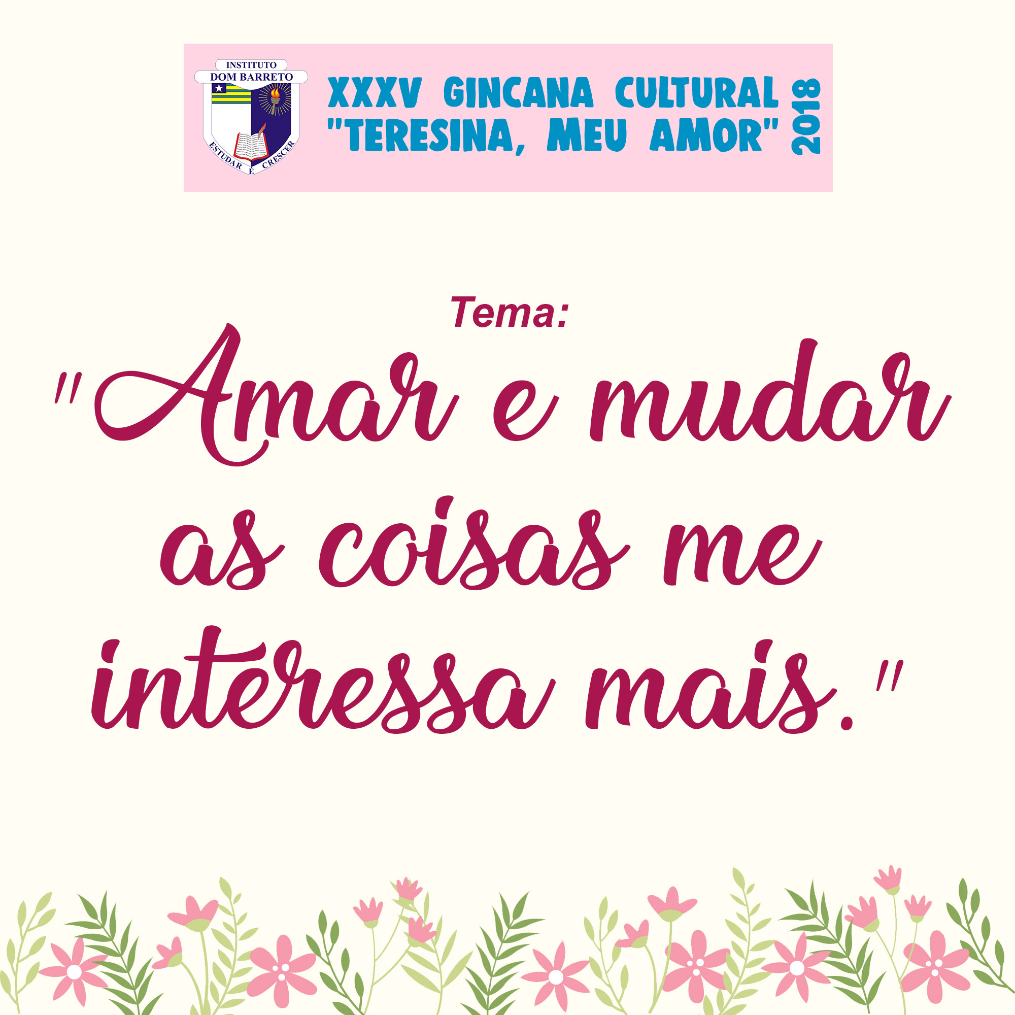 Tema da Gincana Cultural 2018: “Teresina, meu amor” é lançado
