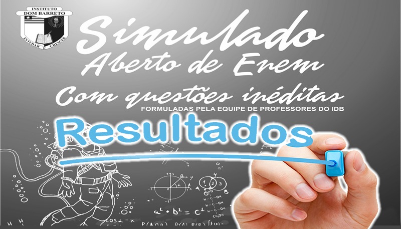 Confira o resultado do II Simulado Aberto realizado pelo Instituto Dom Barreto
