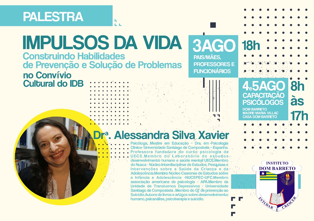 IDB realiza palestra para pais e professores sobre “Impulsos da vida. Construindo habilidades de prevenção e solução de problemas”