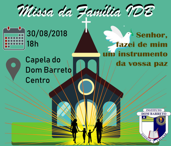 Pais e mães da comunidade dombarretana realizam Missa da Família IDB
