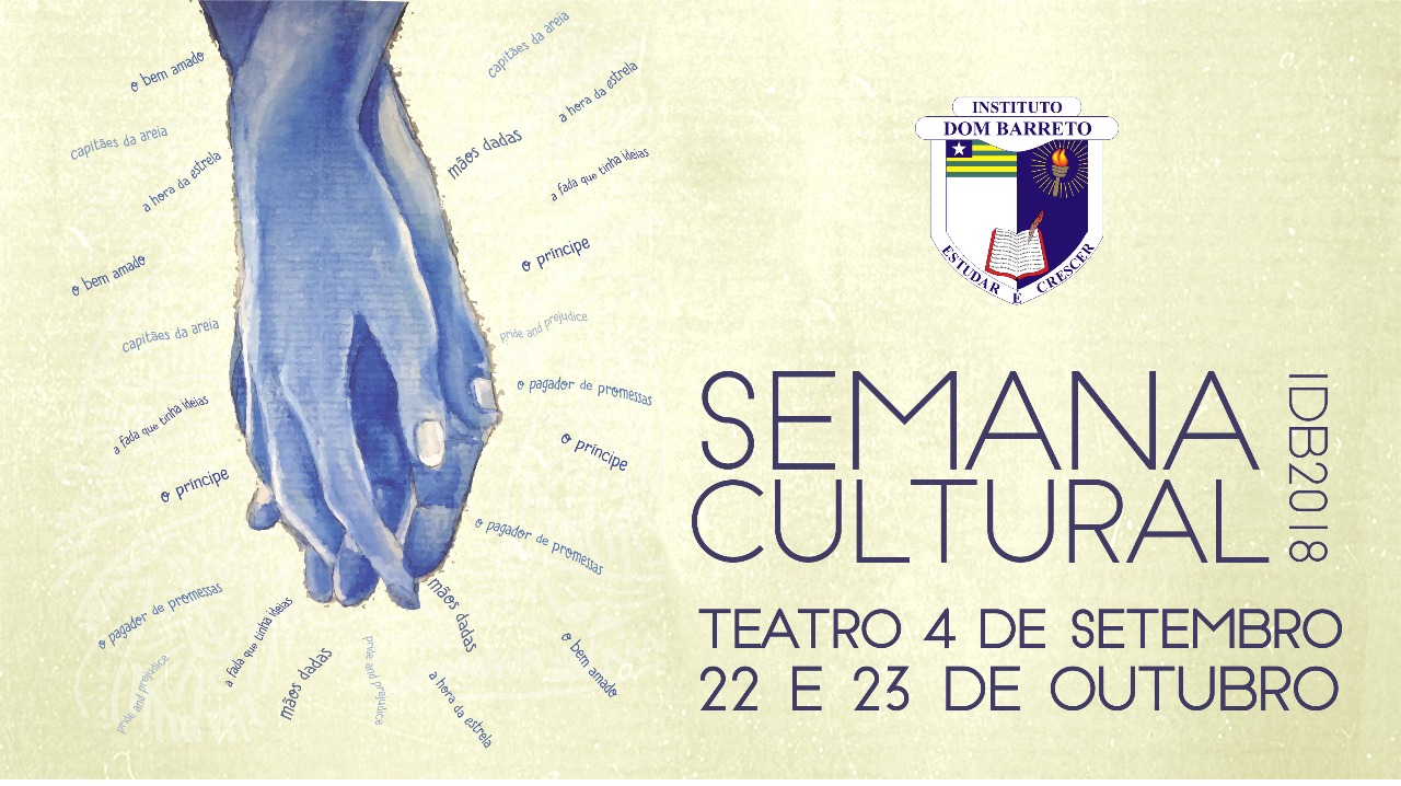 IDB realizará XXXIII Edição da Semana Cultural no Teatro 4 de Setembro
