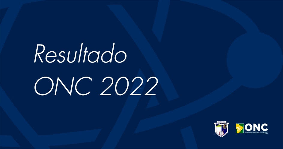 Resultado da ONC 2022. 35 dombarretanos são premiados