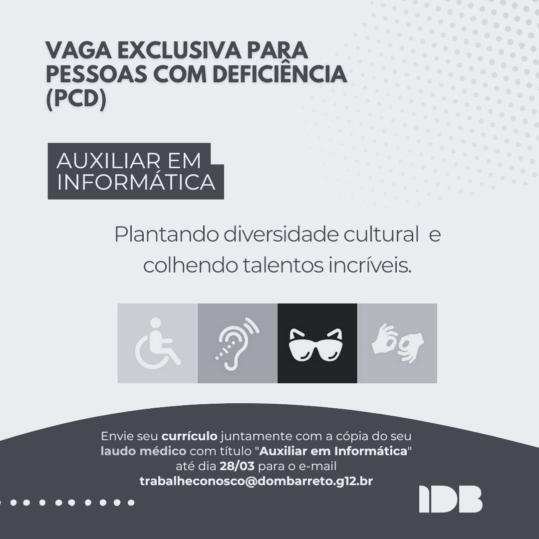 Auxiliar de Informática (PCD)