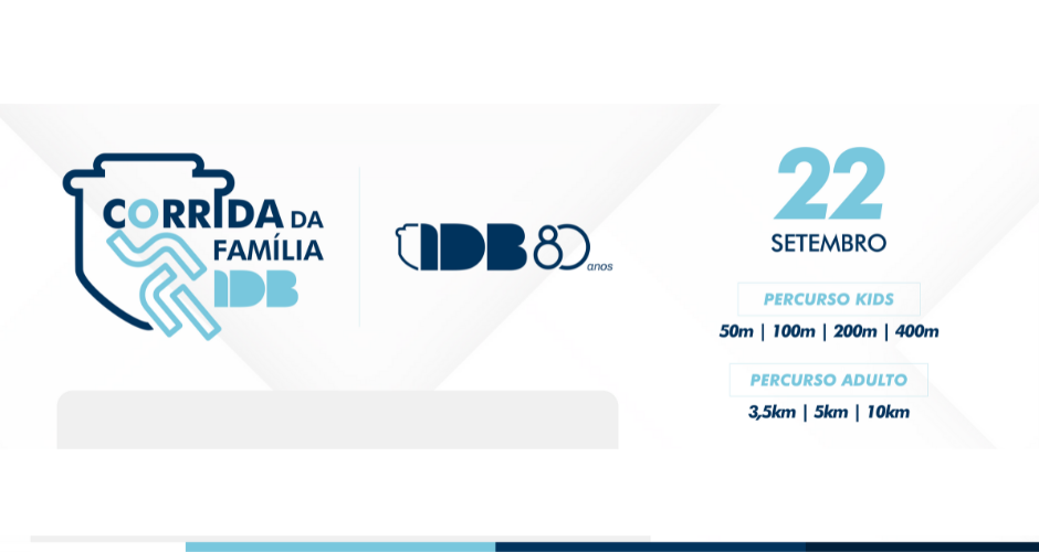 Vem aí a 3ª edição da Corrida da Família IDB