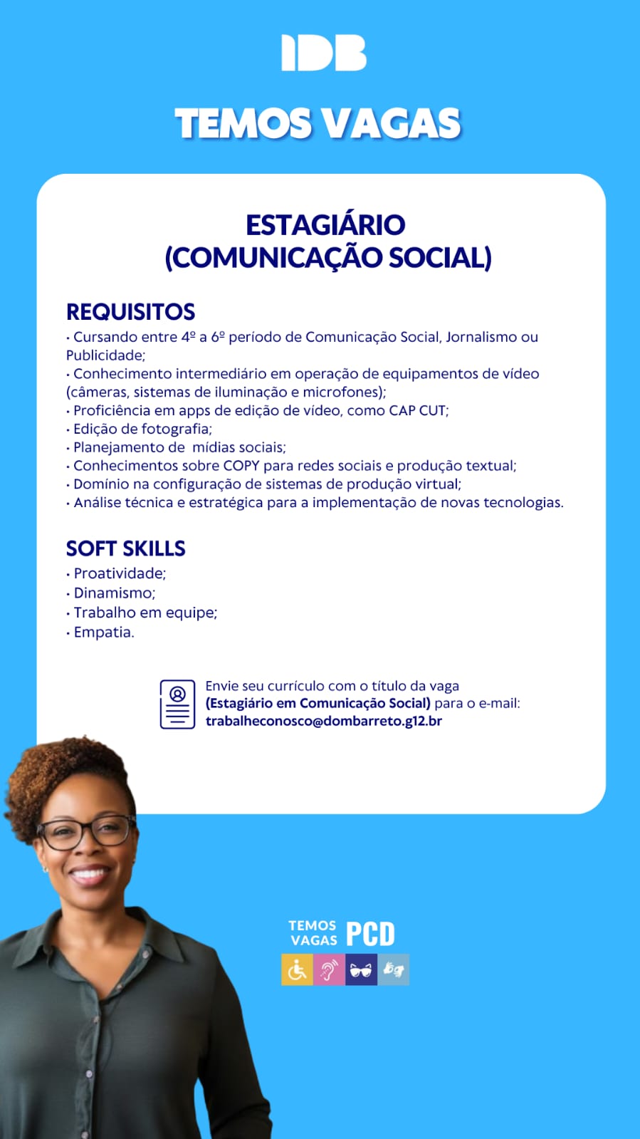ESTAGIÁRIO (COMUNICAÇÃO SOCIAL)