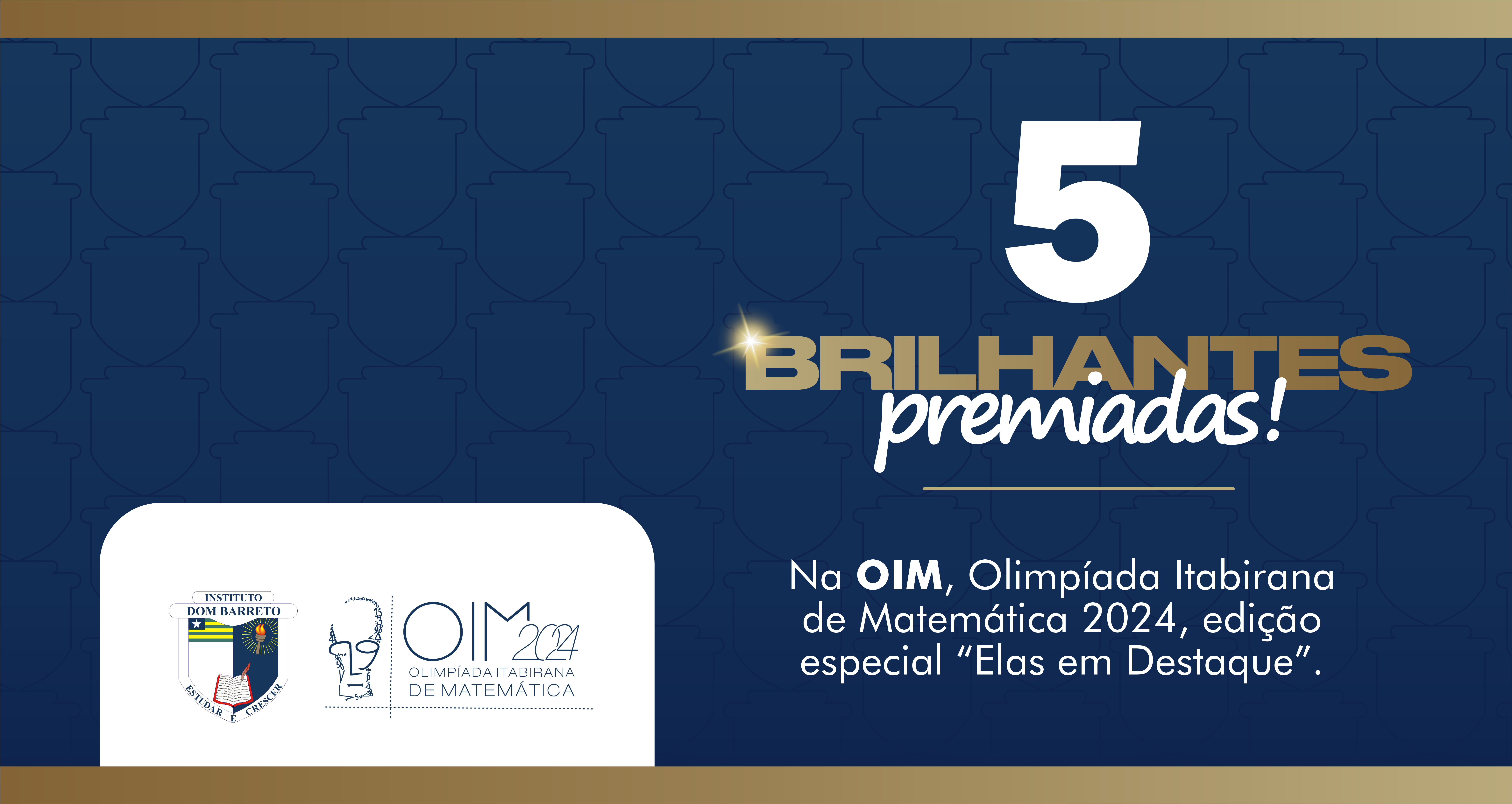 Alunas do IDB são premiadas na Olimpíada Itabirana de Matemática - Edição Especial 