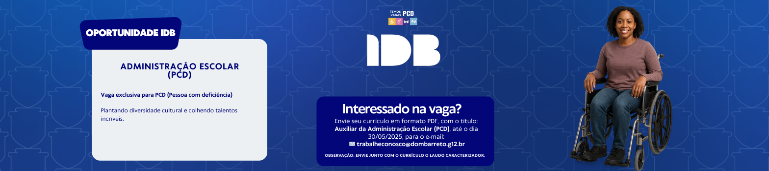 Vaga exclusiva para PCD (Pessoa com deficiência)