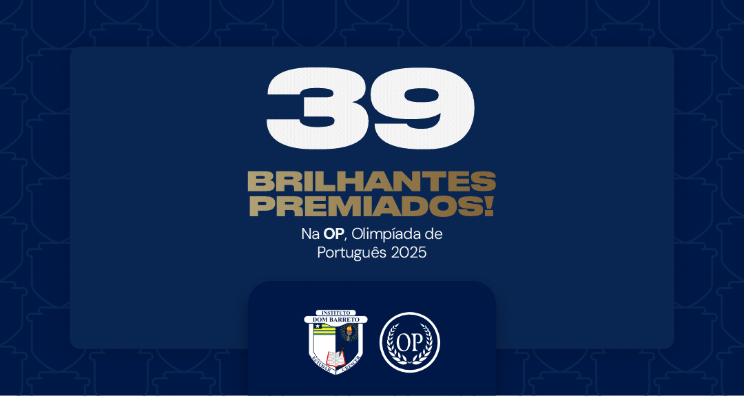 Instituto Dom Barreto conquista 39 premiações na Olimpíada de Português 2025