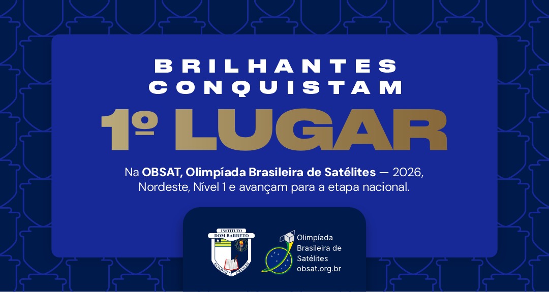 Alunas do IDB conquistam Ouro na etapa regional Norte-Nordeste da OBSAT e avançam para a etapa nacional