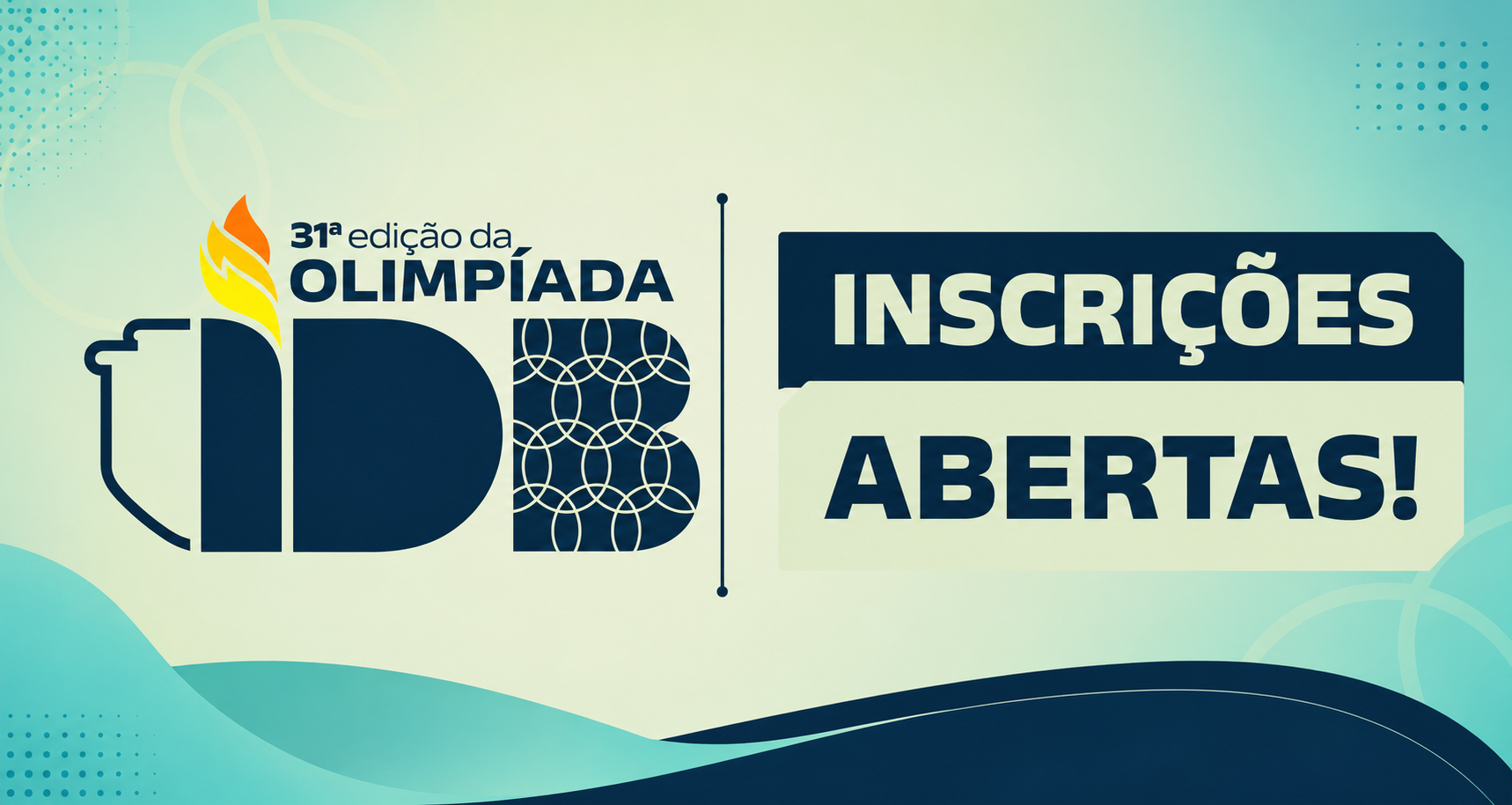 Inscrições para a 31ª Olimpíada IDB