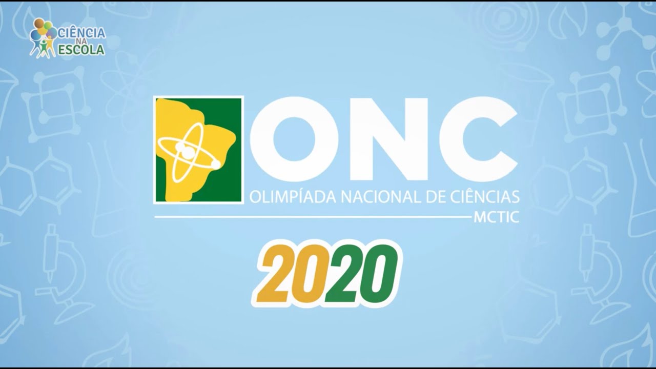 Confira o resultado da 1ª Fase da Olimpíada Nacional de Ciências 2020 (ONC) 